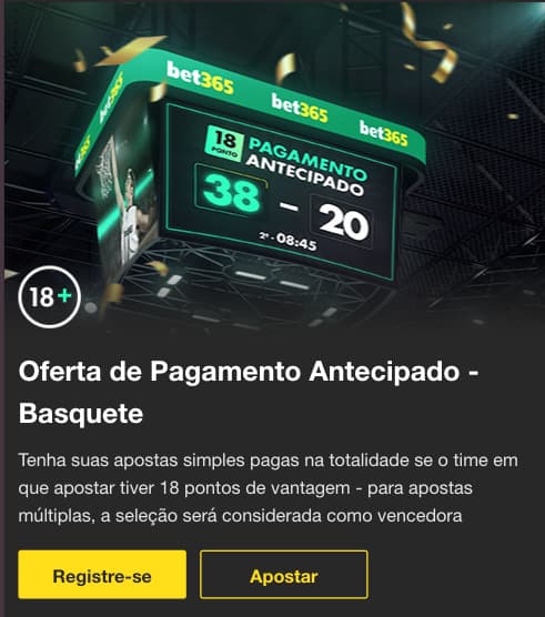 Print sobre o pagamento antecipado em apostas de basquete bet365 com a oferta e um jogador a marcar ponto